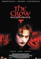 Vrána 4: Pekelný kněz (The Crow: Wicked Prayer)