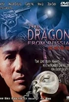 The Dragon From Russia (Hong Chang Fei Long)