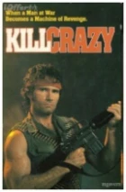 Zabíjet šíleně (Kill Crazy)