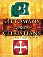 Otomani versus křesťané (Ottomans vs Christians)