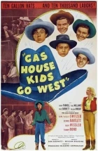 Gas House Kids Go West