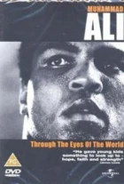 Muhammad Ali: Through the Eyes of the World (Muhammad Ali: Ahogy a világ látta)