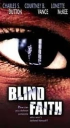 Slepá víra (Blind Faith)