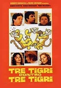 Tři tygři proti třem tygrům (Tre tigri contro tre tigri)