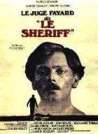 Soudce zvaný šerif (Le Juge Fayard dit le 'shérif')