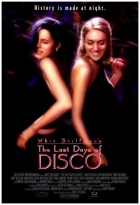 Poslední dny disco (The Last Days of Disco)