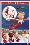 Elfí příběh (An Elf's Story: The Elf on the Shelf)