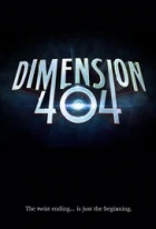 Dimenze 404 (Dimension 404)