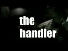 Manipulátor (The Handler)