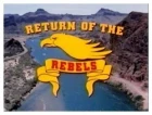 Návrat rebelů (Return of the Rebels)