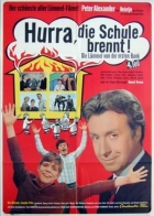 Hurra, die Schule brennt (Hurra, die Schule brennt - Die Lümmel von der ersten Bank IV. Teil)