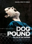 Psí díra (Dog Pound)