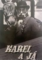 Karel a já