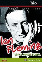 Ian Fleming - tvůrce Jamese Bonda (Biography: Ian Fleming)