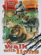 Strážce lvů (To Walk with Lions)