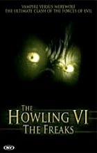 Kvílení vlkodlaků 6 (Howling VI - The Freaks)