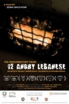 12 Angry Lebanese - The Documantary