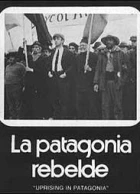 Patagonie (La Patagonia rebelde)