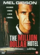 Million Dollar Hotel (The Million Dollar Hotel)