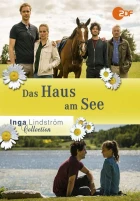 Inga Lindström: Dům u jezera (Inga Lindström - Das Haus am See)