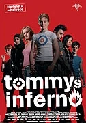 Tommyho peklo (Tommys Inferno)