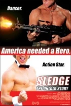 Confession of an Action Star (Sledge: The Untold Story)