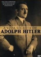 Tajný život Adolfa Hitlera (The Secret Life of Adolf Hitler)