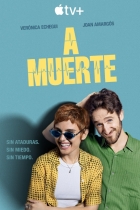 K smrti zamilovaní (A muerte)