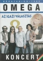 Omega - Az igazi választás (OMEGA KONCERT NÉPSTADION 1994)