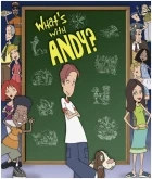 Co je Andy? (What's with Andy ?)