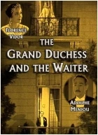 The Grand Duchess and the Waiter