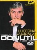 Miroslav Donutil a jeho hosté / Lucerna &amp; Spirála