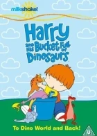 Harry a jeho dinosauří kamarádi (Harry and His Bucket Full of Dinosaurs)
