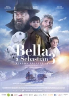 Bella a Sebastian 3: Přátelé navždy (Belle et Sébastien 3, le dernier chapitre)