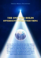 The One Who Holds Sovereignty Everything