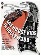 The Gas House Kids in Hollywood