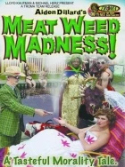 Meat Weed Madness