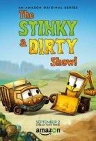 Smráďa a Bláťa (The Stinky &amp; Dirty Show)