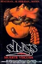 Slimáci (Slugs, muerte viscosa)