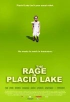 Proměna Placida Lakea (The Rage in Placid Lake)