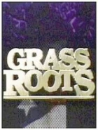 Kořeny moci (Grass Roots)