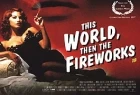 Život jako ohňostroj (This World, Then the Fireworks)