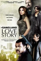 A Gang Land Love Story