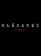 Moje povstanie 2 -  Hlásateľ - Ivan T.