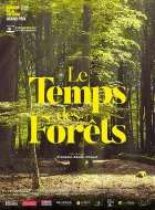 Čas lesů (Le Temps des forêts)