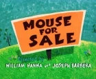 Myš na prodej (Mouse for Sale)