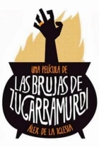 Čarodějnice ze Zugarramurdi (Las brujas de Zugarramurdi)