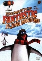 Báječný tučňák na létajících strojích (Piper Penquin And His Fantastic Flying Mach)