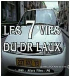 7 vražedných dní (Les 7 vies du docteur Laux)