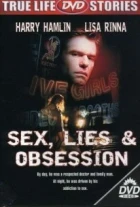 Sex, lži a posedlost